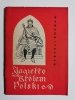 JAGIEŁŁO KRÓLEM POLSKI - Marceli Kosman 